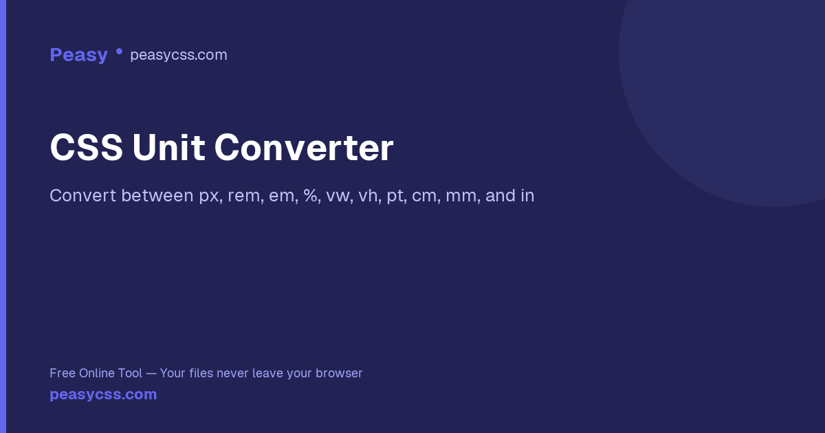 CSS Unit Converter — px, rem, em, vw, vh, pt, cm, mm
