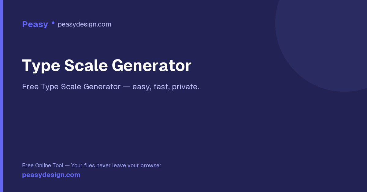 Type Scale Generator — Peasy Design