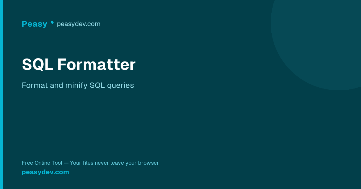 SQL Formatter — Free Online SQL Beautifier & Minifier