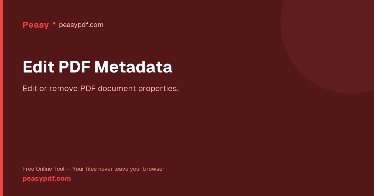 Edit PDF Metadata — Free Online Metadata Editor