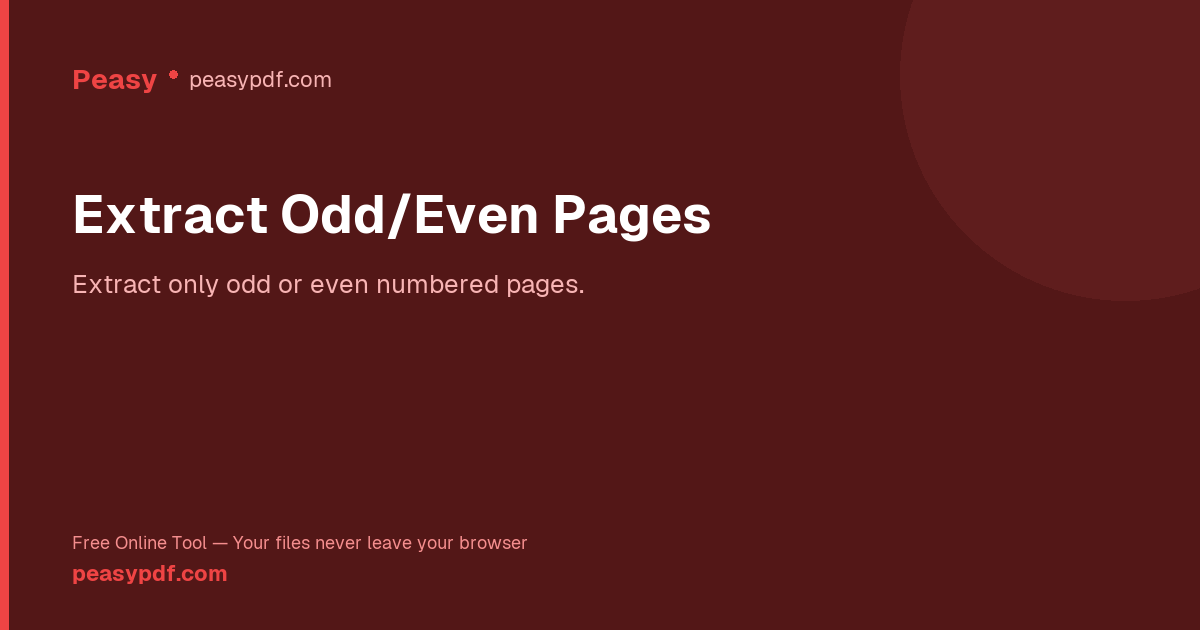 Extract Odd or Even PDF Pages — Free Online Tool