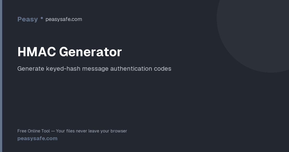 HMAC Generator — SHA-256 HMAC Authentication Code